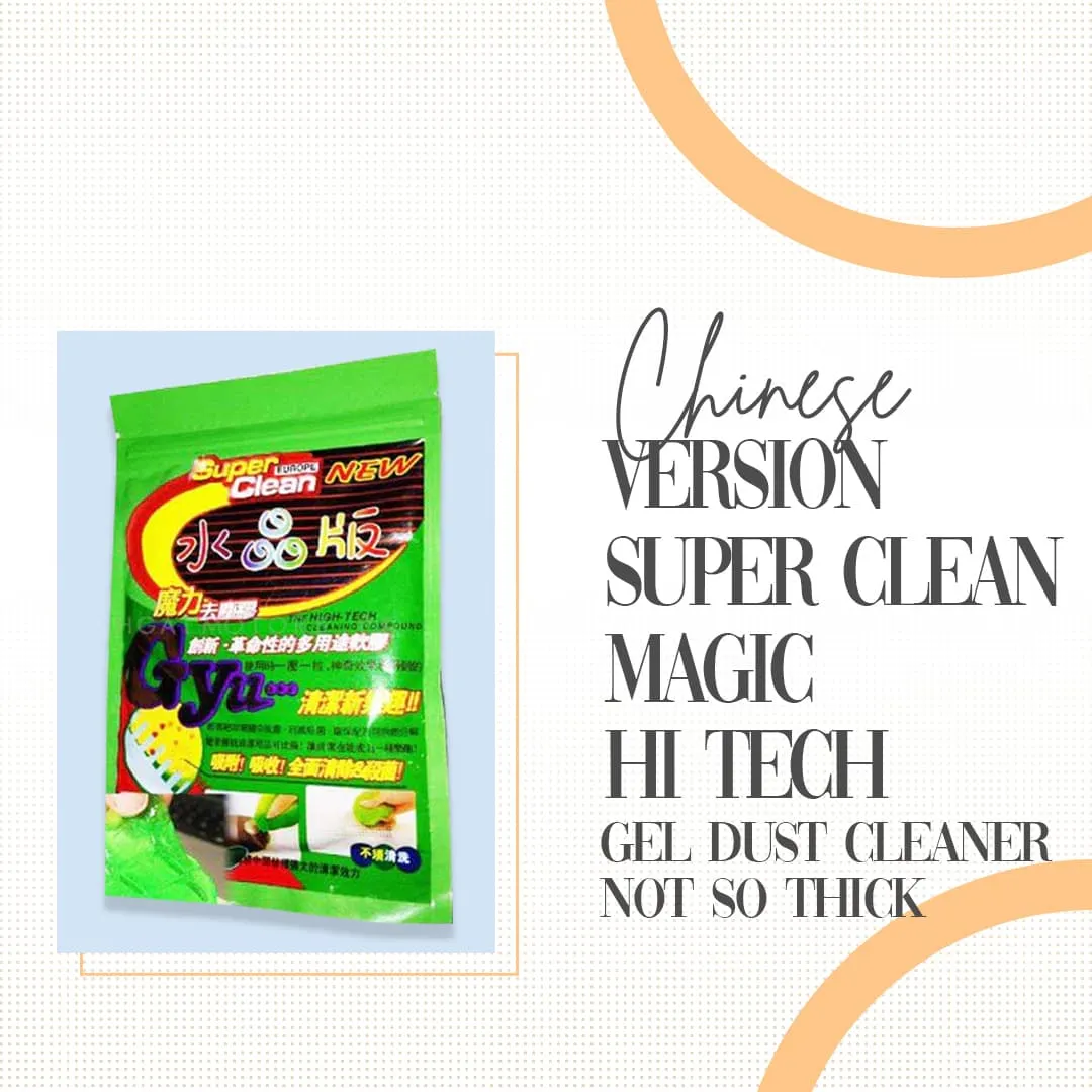 Chinese Version Super Clean Magic Hi Tech Gel Dust Cleaner Not so Thick