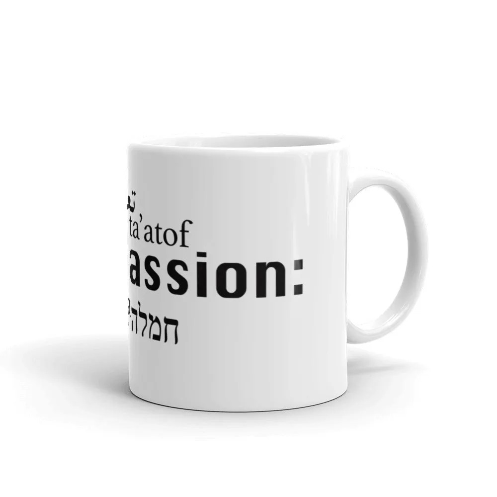 Compassion - The Mug