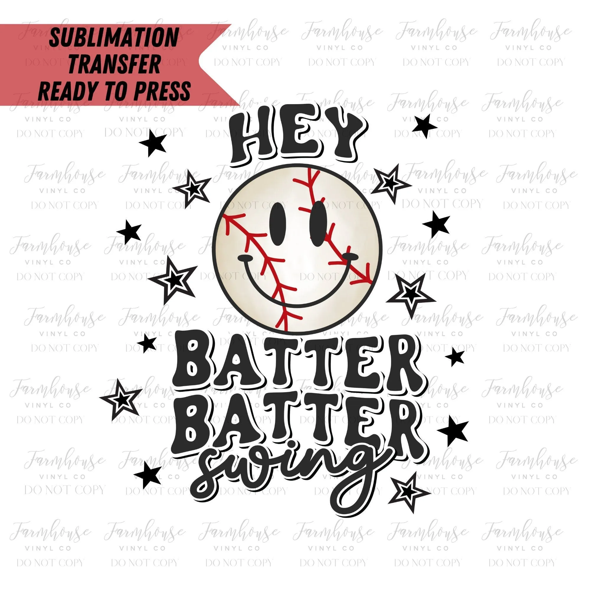 Hey Batter Batter Swing Baseball Retro  Ready to Press Sublimation Transfer