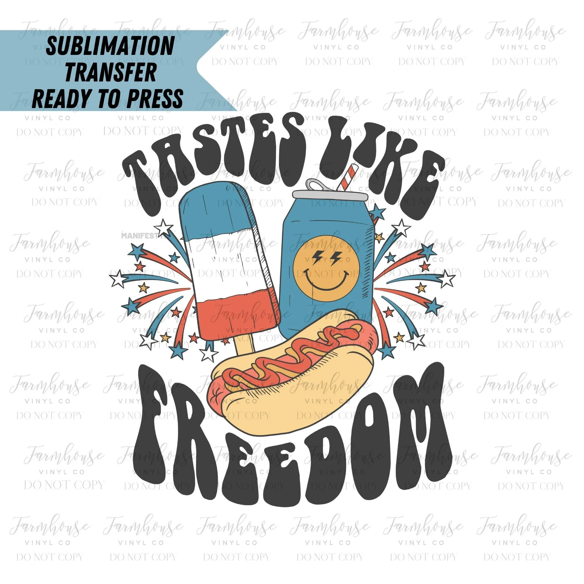 Retro 4th of July Tastes Like Freedom, Ready to Press Sublimation Transfer, Sublimation Transfers, Heat Transfer, 4th of July Kids Design