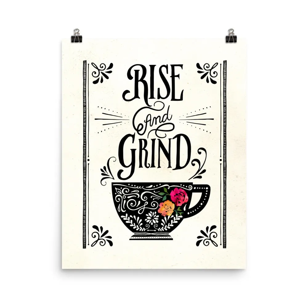 Rise and Grind Coffee Art Poster Print