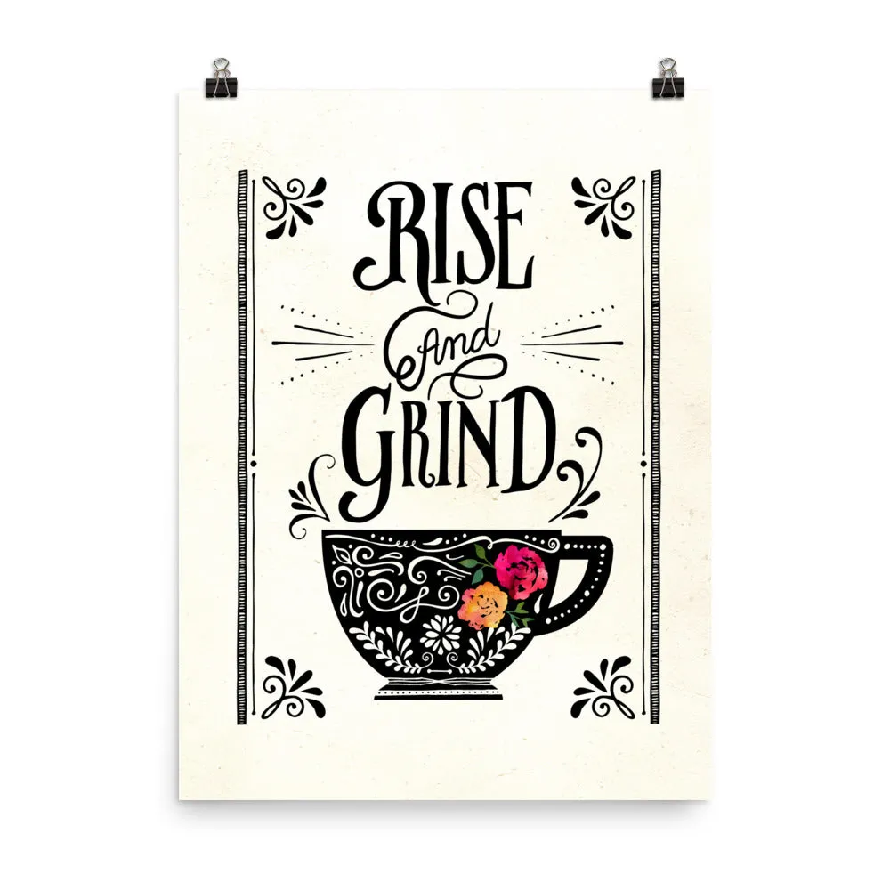 Rise and Grind Coffee Art Poster Print