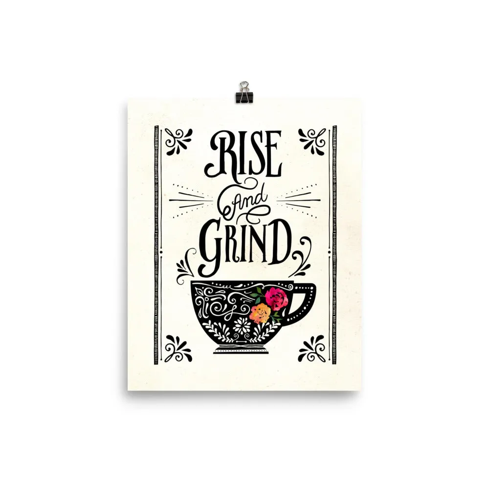 Rise and Grind Coffee Art Poster Print